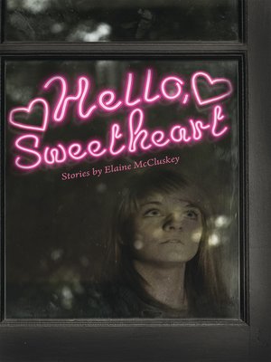cover image of Hello, Sweetheart